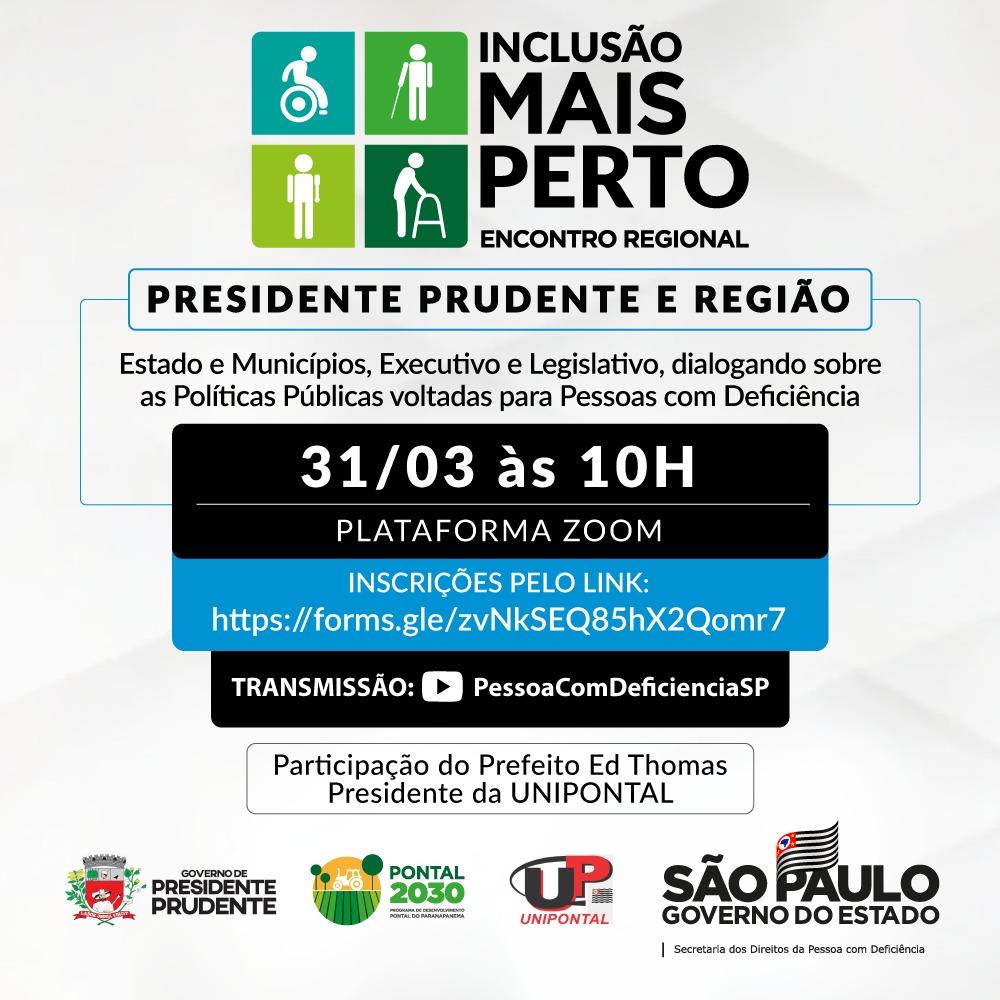 INCLUSÃO MAIS PERTO | Presidente Prudente e Região INCLUSÃO MAIS PERTO | Presidente Prudente e Região